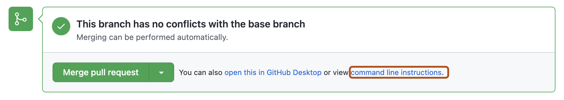Screenshot des Merge-Feldes in einem Pull Request. Der Link, um auf die Anweisungen für Pull-Requests in der Befehlszeile zuzugreifen, ist in Dunkelorange umrahmt.
